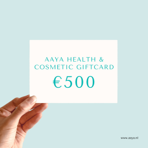 AAYA Health & Cosmetic giftcard - €500